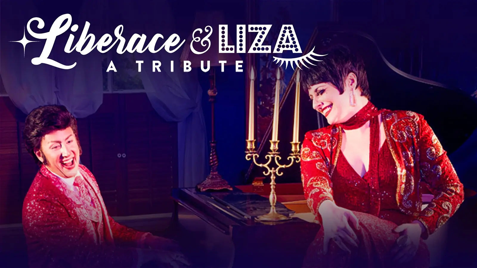 Liberace and Liza - A Tribute - Brighton Fringe Liberace and Liza - A Tribute - Brighton Fringe